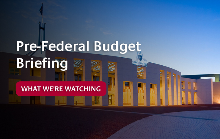 Pre-Federal Budget Briefing Image